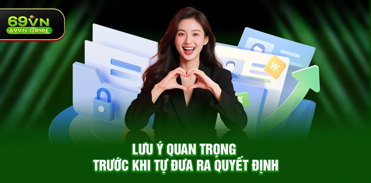 Lưu ý khi tham gia 69VN